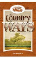 Country Ways