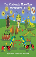 Minibeasts' Marvellous Midsummer Ball