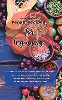 Vegan Recipes For Beginners