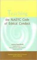 Teaching the NAEYC Code of Ethical Conduct