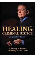 Healing Criminal Justice
