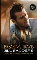 Breaking Travis