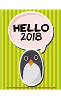 Hello 2018- Happy Little Penguin 2017-2018 Academic Year Monthly Planner