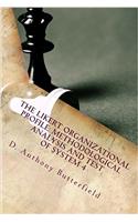 The Likert Organizational Profile: Methodological Analysis and Test of System 4