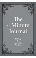 The 4-Minute Journal - Dated Slate Grey: Jan - Dec, Medium Ruled, 6 x 9, Soft Cover