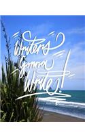 Writers Gonna Write