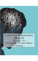 LakeView Behavioral Health