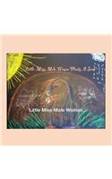 Little Miss Mole Woman
