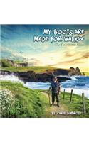 My Boots Are Made for Walkin'