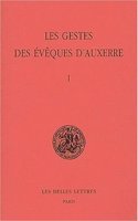 Les Gestes Des Eveques d'Auxerre