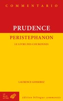 Peristephanon: Le Livre Des Couronnes