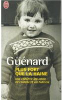 Plus Fort Que La Haine