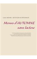 Menus d'automne sans lactose