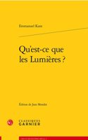Qu'est-Ce Que Les Lumieres ?