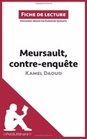 Meursault contre enquete de Kamel Daoud