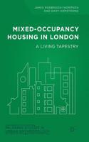 Mixed-Occupancy Housing in London