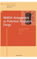 Nmda Antagonists as Potential Analgesic Drugs