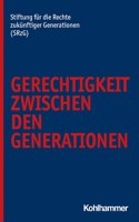 Gerechtigkeit Zwischen Den Generationen