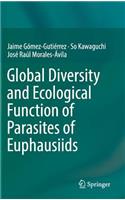 Global Diversity and Ecological Function of Parasites of Euphausiids