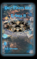 Fluch des Erbes II