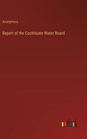 Report of the Cochituate Water Board