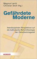 Gefahrdete Moderne