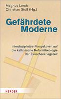 Gefahrdete Moderne