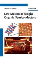 Low Molecular Weight Organic Semiconductors