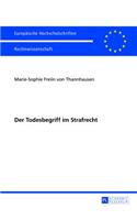 Todesbegriff im Strafrecht