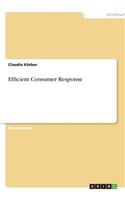 Efficient Consumer Response