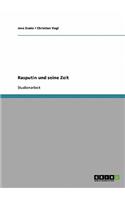 Rasputin und seine Zeit