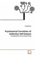 Psychosocial Correlates of Collective Self-Esteem