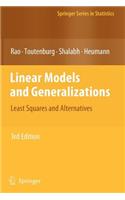 Linear Models and Generalizations