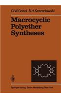 Macrocyclic Polyether Syntheses