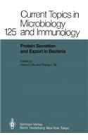 Protein Secretion and Export in Bacteria