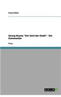 Georg Heyms Der Gott der Stadt - Ein Kommentar
