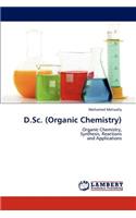 D.Sc. (Organic Chemistry)