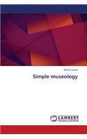 Simple museology
