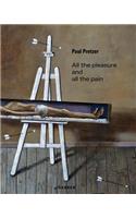 Paul Pretzer: All the Pleasure and All the Pain