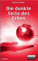 Dunkle Seite Des Erbes