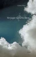 Verjagte Geschichten