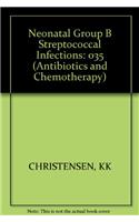 Neonatal Group B Streptococcal Infections