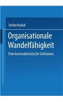 Organisationale Wandelfähigkeit