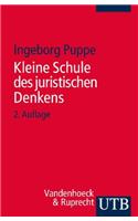 Kleine Schule Des Juristischen Denkens