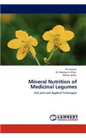 Mineral Nutrition of Medicinal Legumes