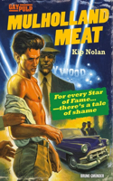 Mulholland Meat: Gay Erotic Romance