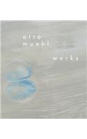 Otto Muehl: Works 1956-2010