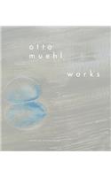 Otto Muehl: Works 1956-2010