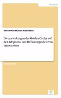 Die Auswirkungen des Golden Circles auf den Adoptions- und Diffusionsprozess von Innovationen