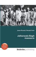 Jallianwala Bagh Massacre